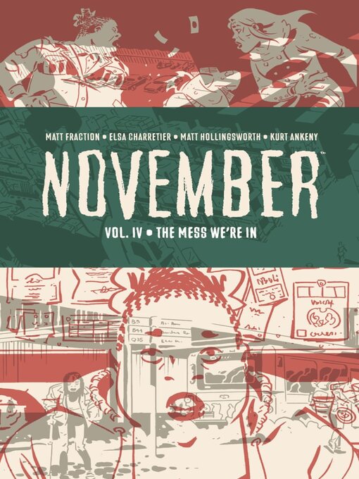 Title details for November (2019), Volume 4 by Matt Fraction - Available